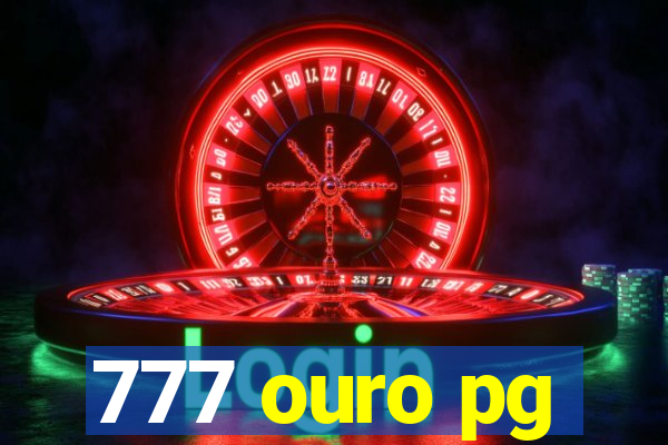 777 ouro pg